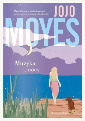 Productafbeelding van Muzyka nocy - powieść obyczajowa Jojo Moyes, 512 stron