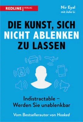 Produktbild von Die Kunst, sich nicht ablenken zu lassen