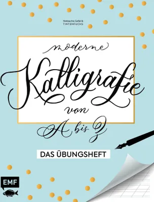 Produktbild von Kalligrafie von A bis Z - Das Übungsheft