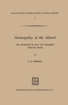 Image de L'homéopathie de l'absurde : le grotesque chez Paul. Beekman, M..=.=