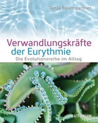 Obrázek produktu pro Verwandlungskräfte der Eurythmie