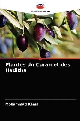 Produktbild von Plantes du Coran et des Hadiths