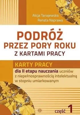 Immagine prodotto di Karty pracy Podróż przez pory roku Materiały dla uczniów z niepełnosprawnością intelektualną