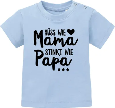 Produktbild von Baby T-Shirt kurzarm Babyshirt Süß wie Mama Stinkt wie Papa Spruch lustig Jungen Mädchen Shirt Moonworks® hellblau 80/86 (10-15 Monate)