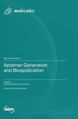 Produktbild von Aptamer Generation and Bioapplication