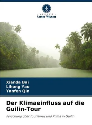 Produktbild von Der Klimaeinfluss auf die Guilin-Tour