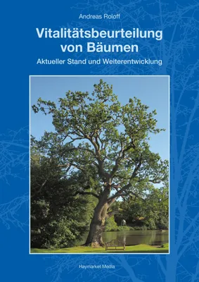 Zdjęcie produktu dla Vitalitätsbeurteilung von Bäumen