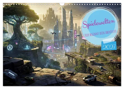 Produktbild von Spielewelten (Wandkalender 2027 DIN A3 quer), CALVENDO Monatskalender