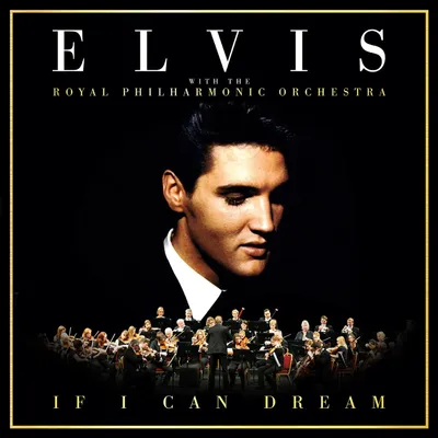 Produktbild von If I Can Dream: Elvis Presley with the Royal Philh