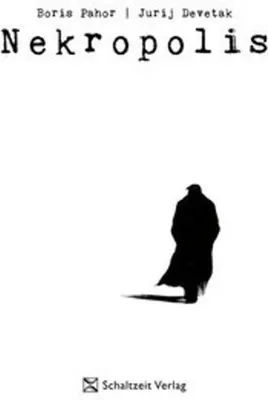 Image de Nekropolis Graphic Novel: Erinnerungen eines slowenischen Widerstandskämpfers und Holocaust-Überlebenden