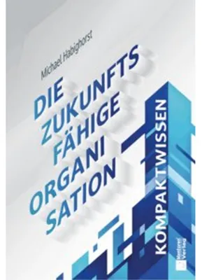 Immagine prodotto di Die zukunftsfähige Organisation