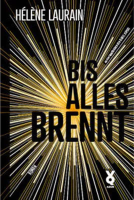 Obrázek produktu pro Bis alles brennt