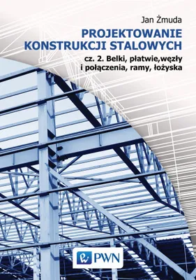 Productafbeelding van Projektowanie konstrukcji stalowych Czesc 2