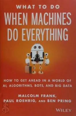 Immagine prodotto di What To Do When Machines Do Everything