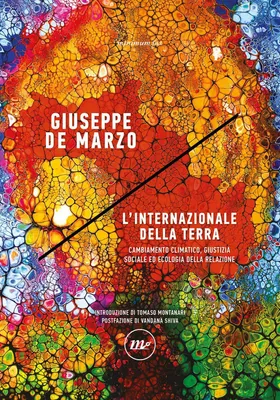 Produktbild von L' internazionale della Terra. Cambiamento climatico, giustizia sociale ed ecologia della relazione