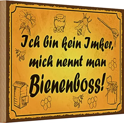 Produktbild von Holzschild Spruch 30x20cm bin kein Imker Bienenboss
