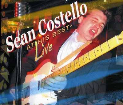Produktbild von Sean Costello: At His Best-Live