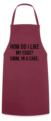 Produktbild von Spreadshirt I Like My Eggs In A Cake Ostern Eier Wortspiel Kochschürze, One size, Bordeaux