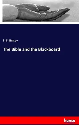 Produktbild von The Bible and the Blackboard