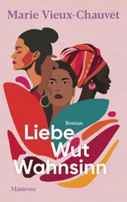 Produktbild von Liebe Wut Wahnsinn