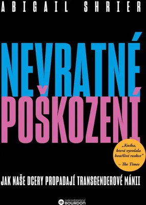 Image de Nevratné poškození - Jak naše dcery propadají transgenderové mánii
