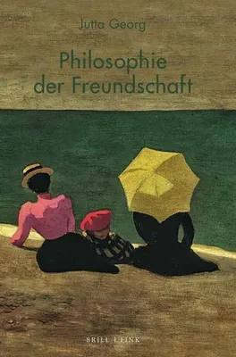 Produktbild von Philosophie der Freundschaft