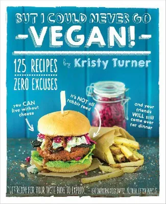 Produktbild von But I Could Never Go Vegan!
