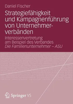 Image de Strategiefähigkeit und Kampagnenführung von Unternehmerverbänden