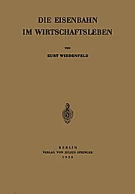 Produktbild von Die Eisenbahn im Wirtschaftsleben