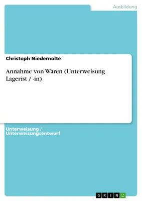 Image de Annahme von Waren (Unterweisung Lagerist / -in)