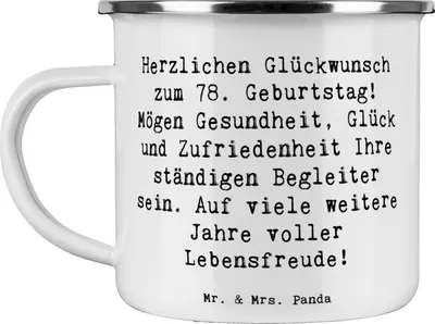 Produktbild von Mr. & Mrs. Panda Teetasse Spruch 78. Geburtstag - Weiß - Geschenk, Alter, Geburtstagsgeschenk, Emaille Tasse, Teebecher, Geburtstagswünsche, Happy Birthday, Reisebecher