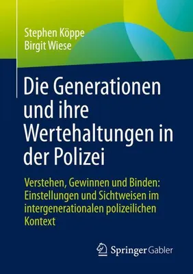Image de Die Generationen und ihre Wertehaltungen in der Polizei