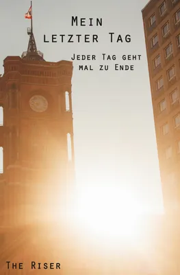 Produktbild von Mein letzter Tag