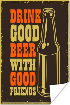 Produktbild von MuchoWow® Poster Zitate - Vintage - 'Trinke gutes Bier mit guten Freunden' - Sprichwörter 80x120 cm - Papierdruck