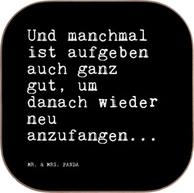 Produktbild von Mr. & Mrs. Panda Untersetzer Kaffee Und manchmal ist aufgeben... - Schwarz - Geschenk, Neuanfang, gläseruntersetzer, Sprüche, Kummer, Tassenuntersetzer, Liebeskummer