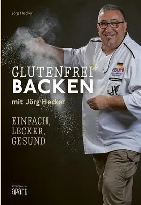 Obrázek produktu pro Glutenfrei Backen mit Jörg Hecker