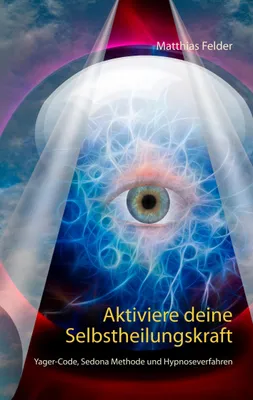 Produktbild von Aktiviere deine Selbstheilungskraft