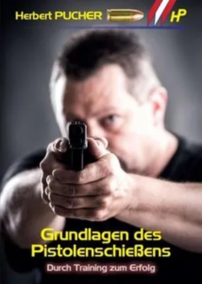 Produktbild von Grundlagen des Pistolenschießens