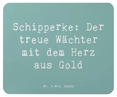 Produktbild von Mr. & Mrs. Panda Mauspad Spruch Schipperke Wächterherz - Meeresbrise - Geschenk, treuer Begleiter, Mousepad, verspielter Hund, Energie, Mouse Pad, Hunderasse, pc, Hunde