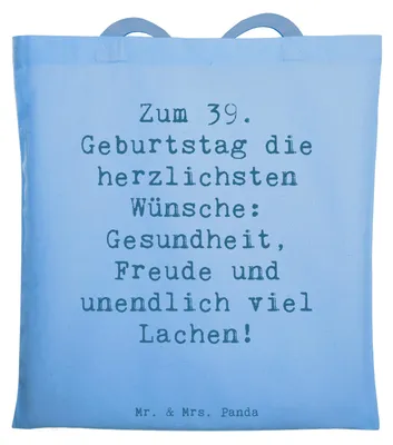 Produktbild von Mr. & Mrs. Panda Jutebeutel Spruch 39. Geburtstag Wünsche - Sky Blue - Geschenk, Laptoptasche, Jubiläum, Tasche, Tragetasche, Shopping, Freundschaft, Happy Birthday