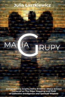 Produktbild von Magia grupy - Julia Łaszkiewicz (Buch auf Polnisch)