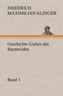 Zdjęcie produktu dla Historia Giafara Barmecida - tom 1
