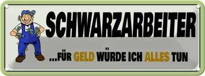 Produktbild von vianmo Blechschild 10x27 cm Schwarzarbeiter Beruf Arbeit