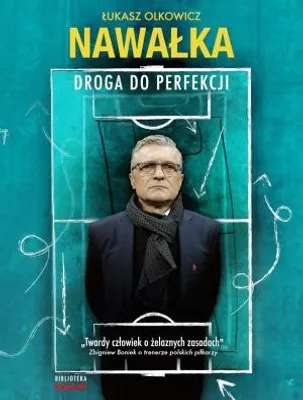 Produktbild von ISBN Nawałka Droga do perfekcji, Polski, Broszurowa okładka, 280 stron(y)