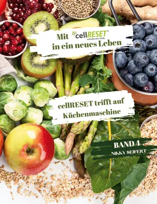 Produktbild von Mit cellRESET in ein neues Leben Band 4