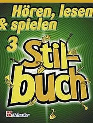 Produktbild von Hören lesen und spielen Band 3Stilbuch für Horn