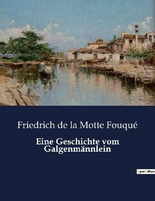 Produktbild von Eine Geschichte vom Galgenmännlein