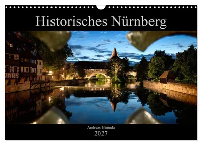Produktbild von Historisches Nürnberg (Wandkalender 2027 DIN A3 quer), CALVENDO Monatskalender