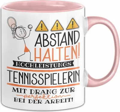 Produktbild von Tennisspielerin Tasse Geschenk Lustig Abstand Halten Hochleistungs-Tennisspielerin Mit Drang Zur Perfektion Bei Der Arbeit (Rosa)