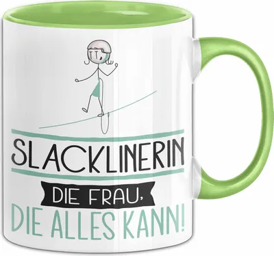 Produktbild von Slacklinerin Geschenk Tasse Becher Die Frau Die Allen Kann Geschenkidee für eine Slacklinerin Lustig (Grün)
